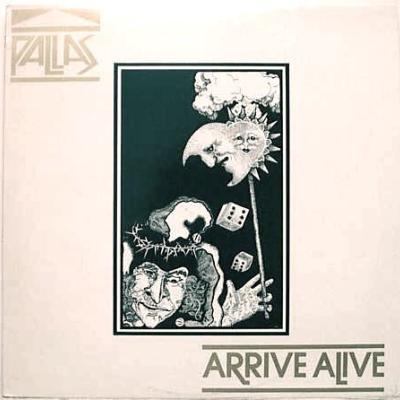 Pallas - Arrive Alive (1981)