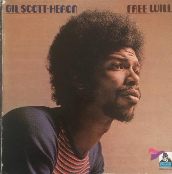 Gil Scott-Heron - Free Will (1972)