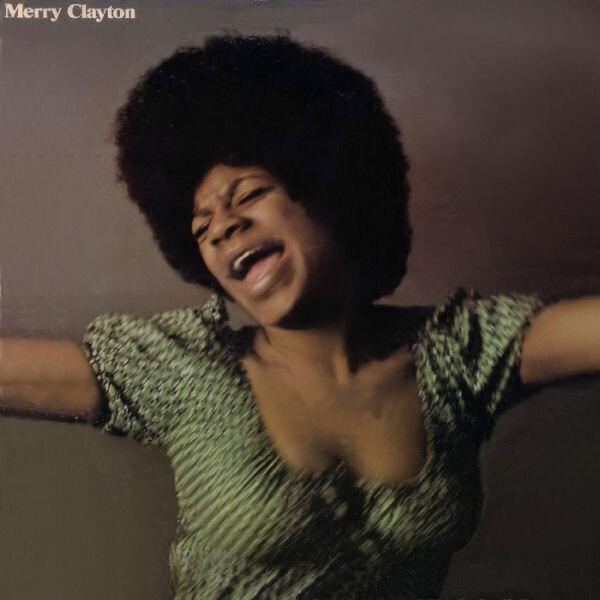 Merry Clayton - Merry Clayton (1971)