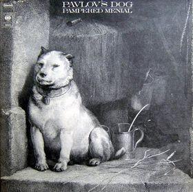 Pavlov's Dog - Pampered Menial (1975)