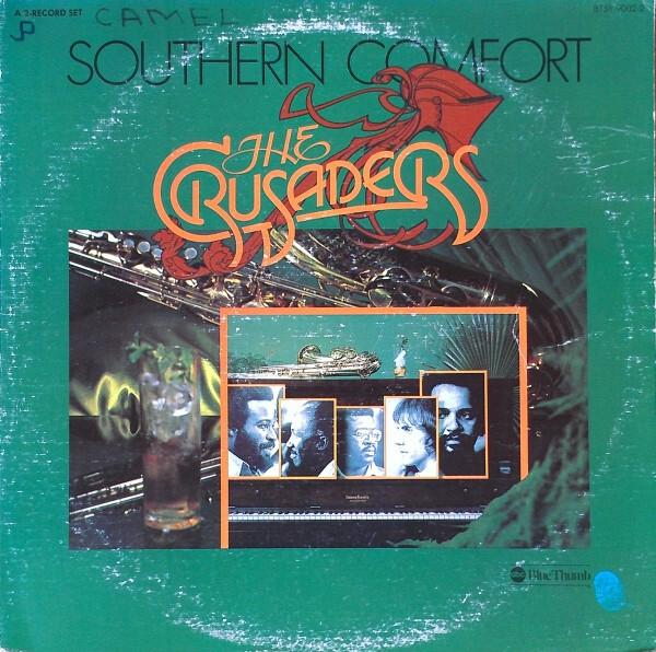 The Crusaders - Southern Comfort (1974)