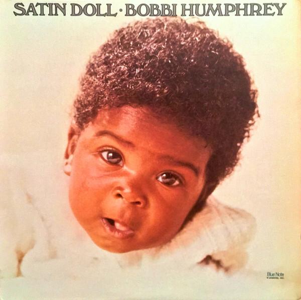 Bobbi Humphrey - Satin Doll (1974)