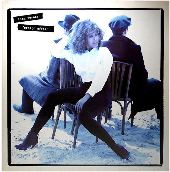 Tina Turner - Foreign Affair (1989)