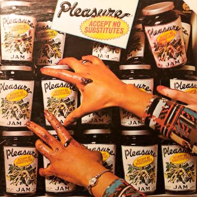 Pleasure - Accept No Substitutes (1976)