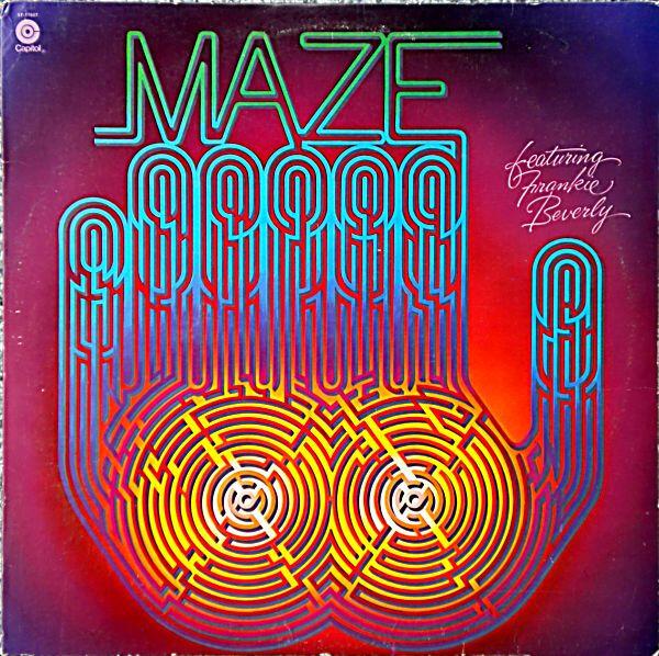 Maze Featuring Frankie Beverly - Maze Featuring Frankie Beverly (1977)