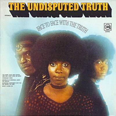 The Undisputed Truth - Face To Face With The Truth (1971)