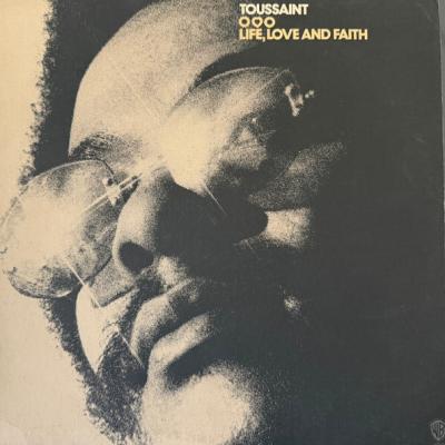 Toussaint - Life, Love And Faith (1972)
