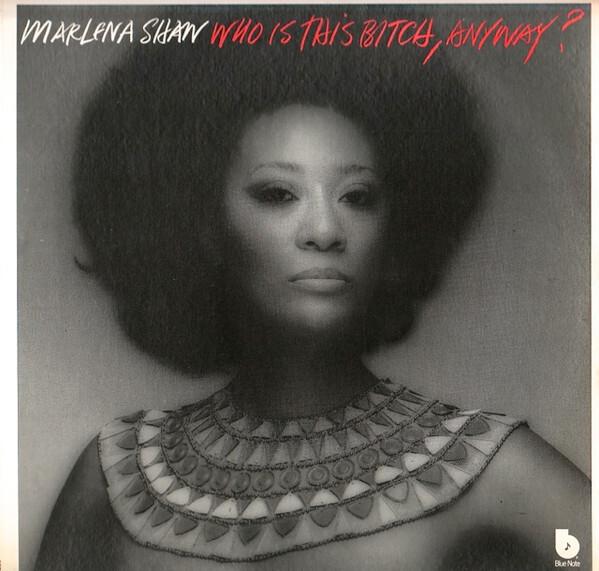 Marlena Shaw - Who Is This Bitch, Anyway? (1975)