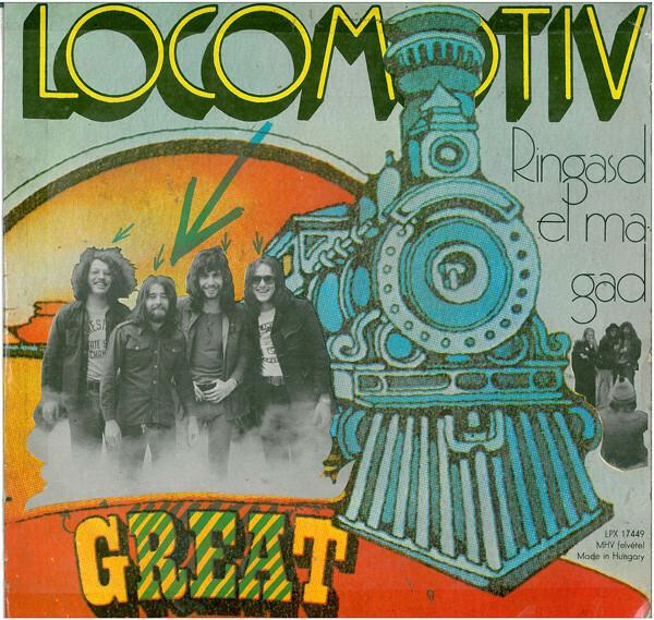 Locomotiv GT - Ringasd El Magad (1972)