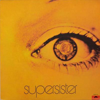 Supersister - To The Highest Bidder (1971)