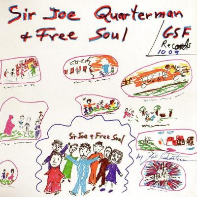 Sir Joe Quarterman & Free Soul - Sir Joe Quarterman & Free Soul (1973)