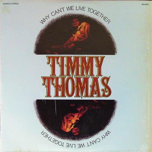 Timmy Thomas - Why Can't We Live Together (1972)