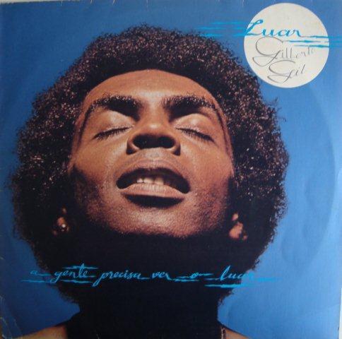 Gilberto Gil - Luar (A Gente Precisa Ver O Luar) (1981)