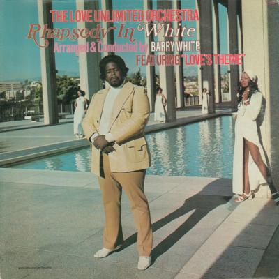 The Love Unlimited Orchestra Arranged & Conducted By Barry White - Rhapsody In White (1974)