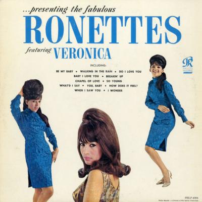 The Ronettes - ...Presenting The Fabulous Ronettes Featuring Veronica (1964)