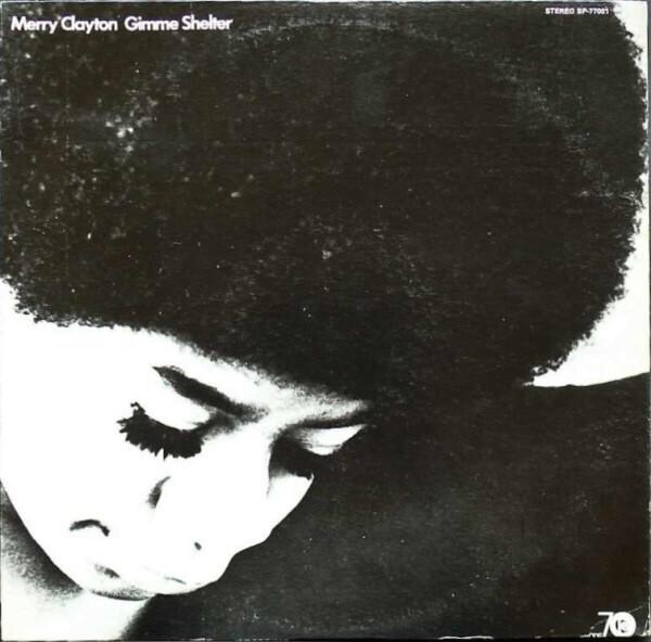 Merry Clayton - Gimme Shelter (1970)