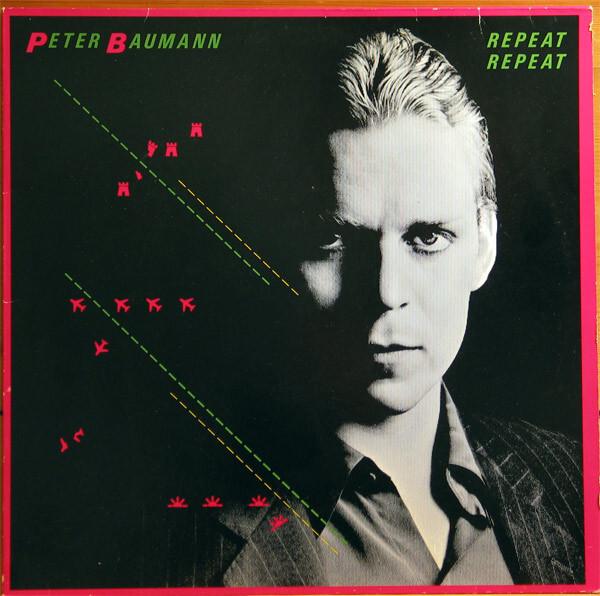Peter Baumann - Repeat Repeat (1981)