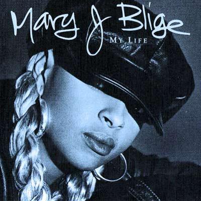Mary J. Blige - My Life (1994)