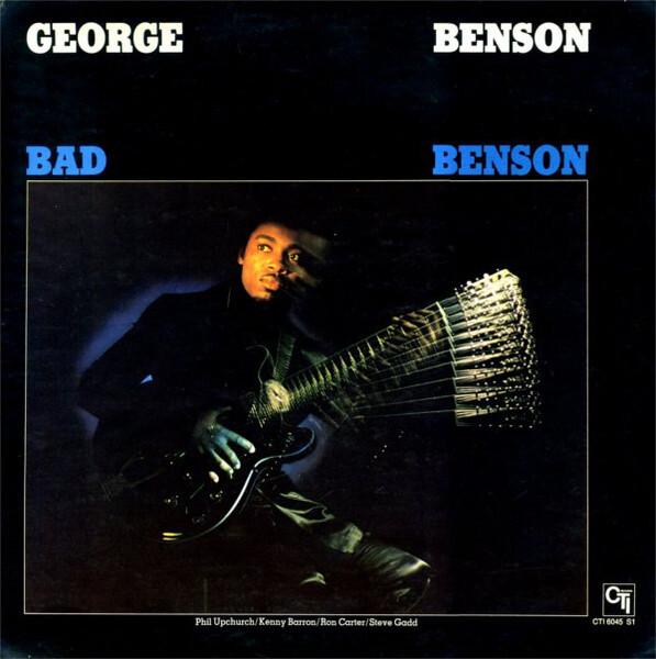 George Benson - Bad Benson (1974)