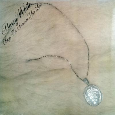 Barry White - Barry White Sings For Someone You Love (1977)
