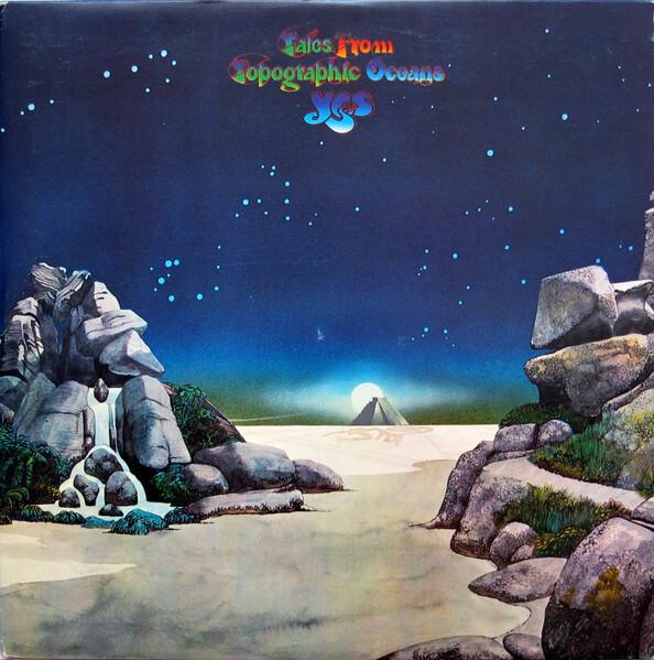 Yes - Tales From Topographic Oceans (1973)