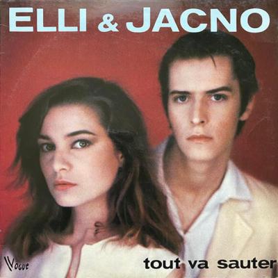 Elli & Jacno - Tout Va Sauter (1980)