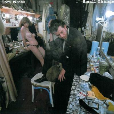 Tom Waits - Small Change (1976)