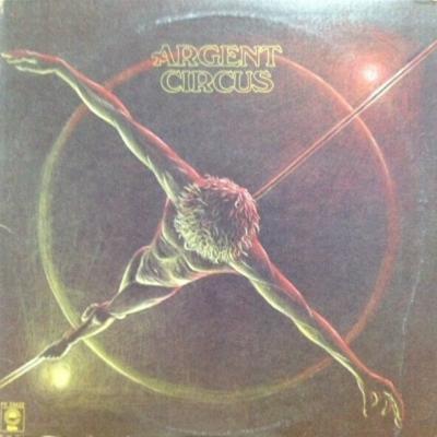Argent - Circus (1975)