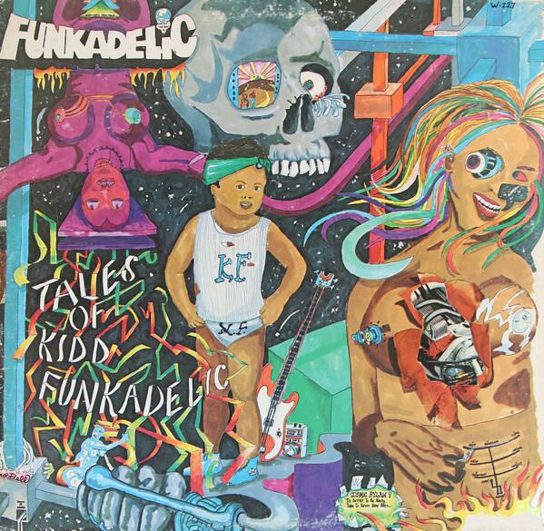 Funkadelic - Tales Of Kidd Funkadelic (1976)