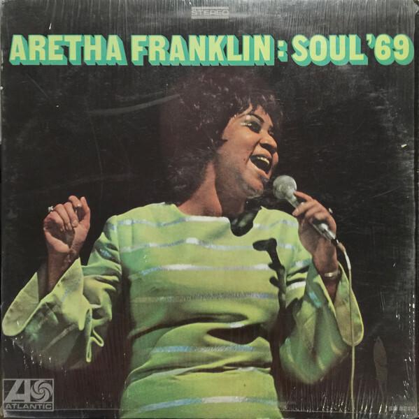 Aretha Franklin - Soul '69 (1969)