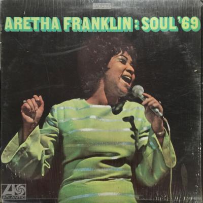 Aretha Franklin - Soul '69 (1969)
