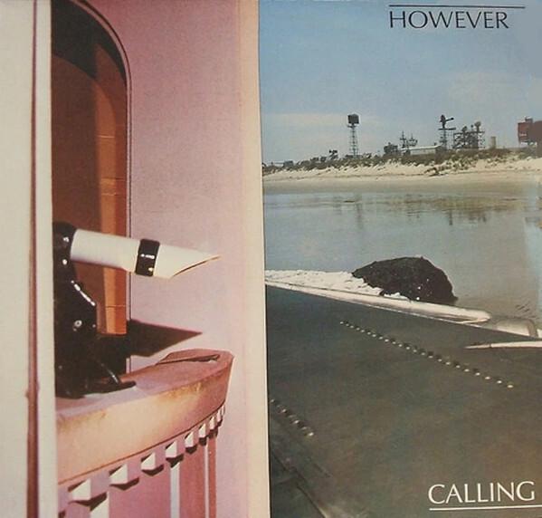 However - Calling (1984)