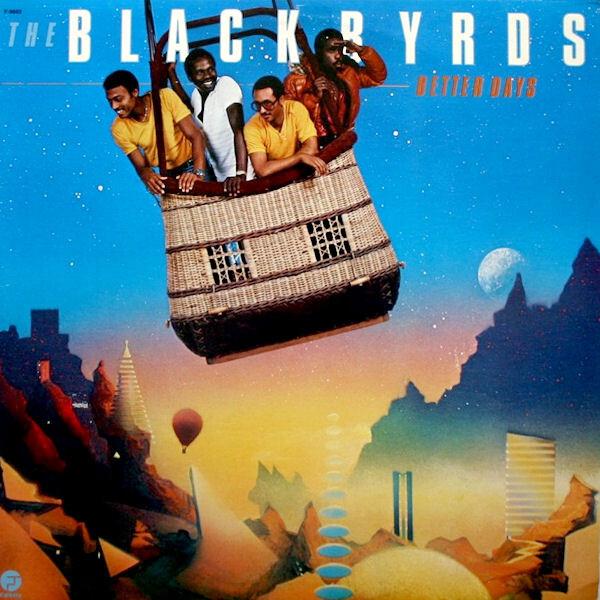 The Blackbyrds - Better Days (1980)