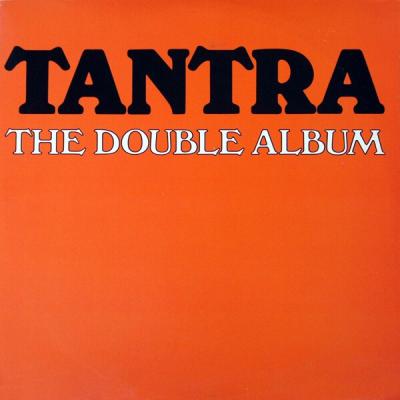 Tantra - The Double Album (1980)