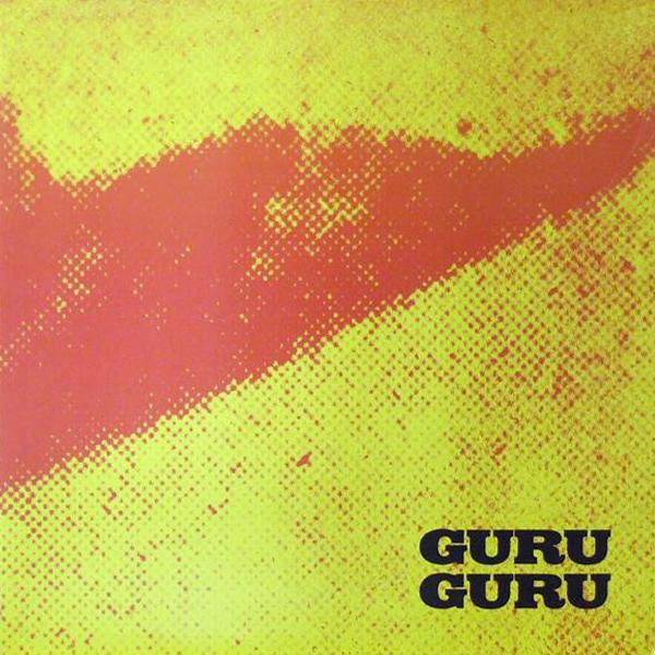 Guru Guru - UFO (1970)