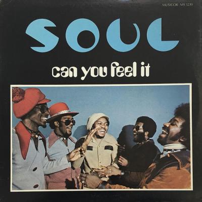 SOUL - Can You Feel It (1972)