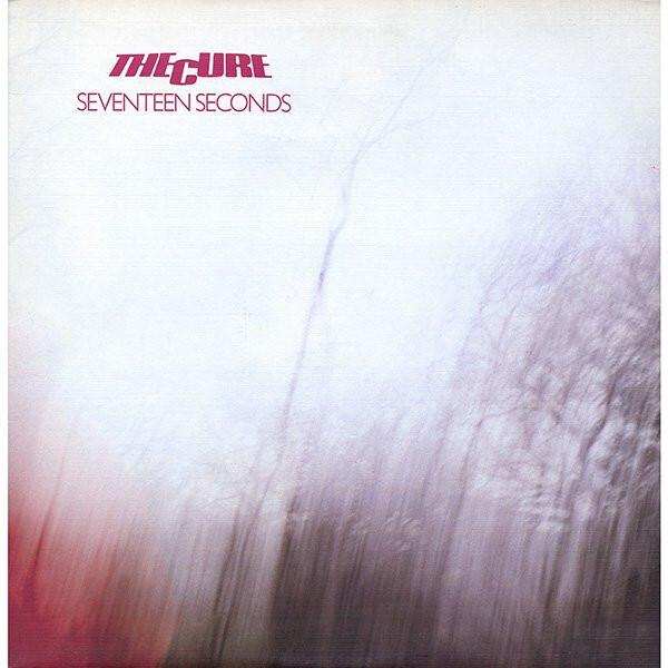 The Cure - Seventeen Seconds (1980)