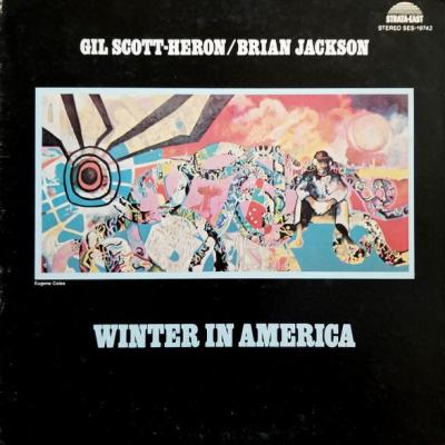 Gil Scott-Heron / Brian Jackson - Winter In America (1974)