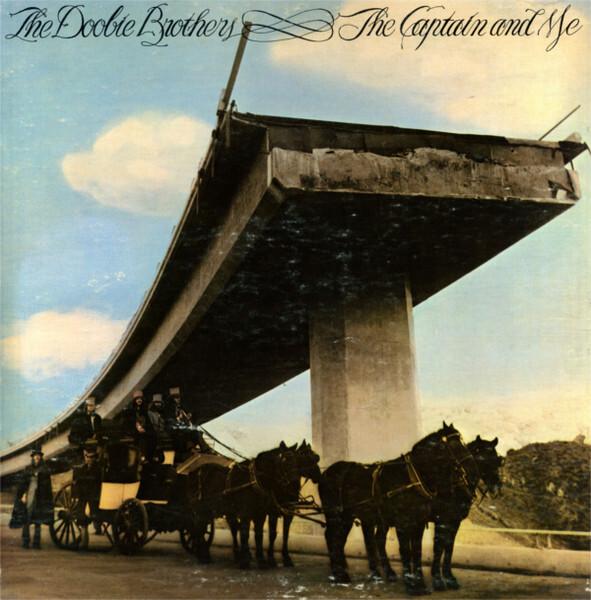 The Doobie Brothers - The Captain And Me (1973)