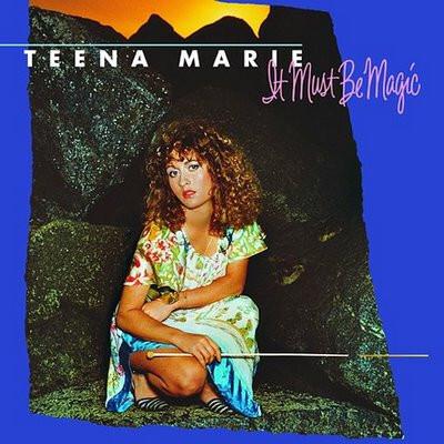 Teena Marie - It Must Be Magic (1981)