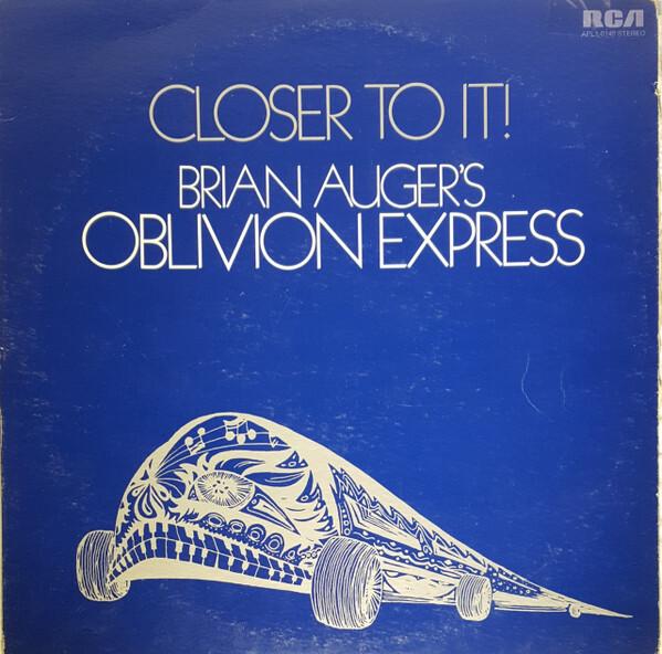 Brian Auger's Oblivion Express - Closer To It! (1973)