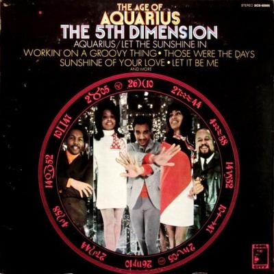 The 5th Dimension - The Age Of Aquarius (1969)