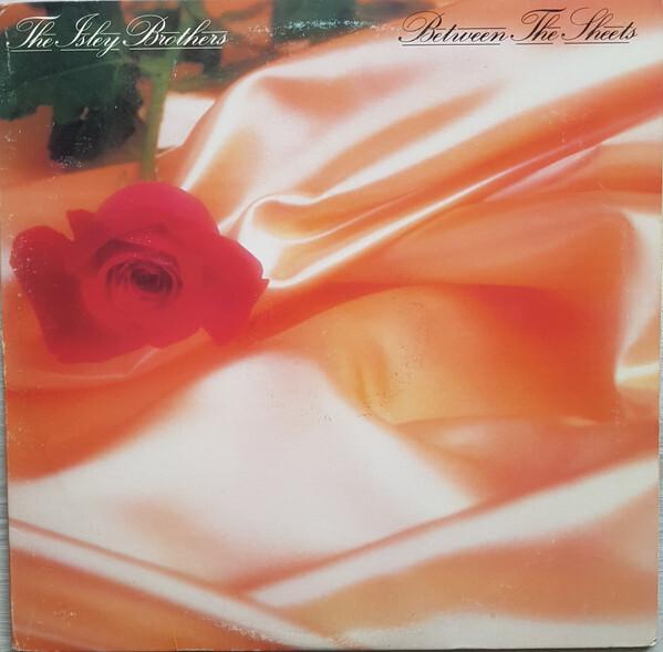The Isley Brothers - Between The Sheets (1983)