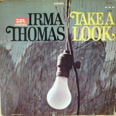 Irma Thomas - Take A Look (1966)