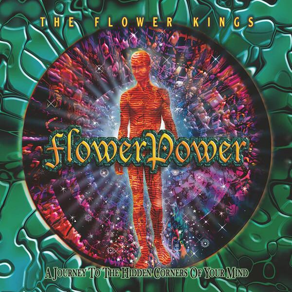 The Flower Kings - Flower Power (A Journey To The Hidden Corners Of Your Mind) (1999)