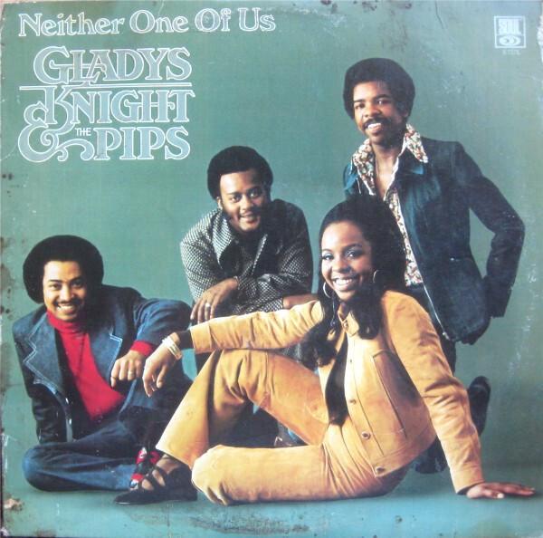 Gladys Knight & The Pips - Neither One Of Us (1973)