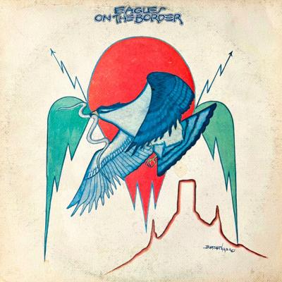 Eagles - On The Border (1974)