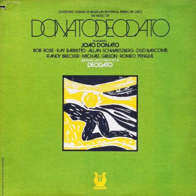 Joao Donato , Deodato - DonatoDeodato (1973)