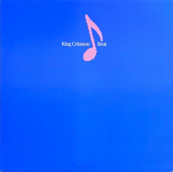 King Crimson - Beat (1982)