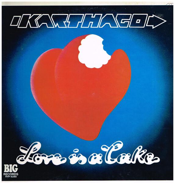 Karthago - Love Is A Cake (1978)